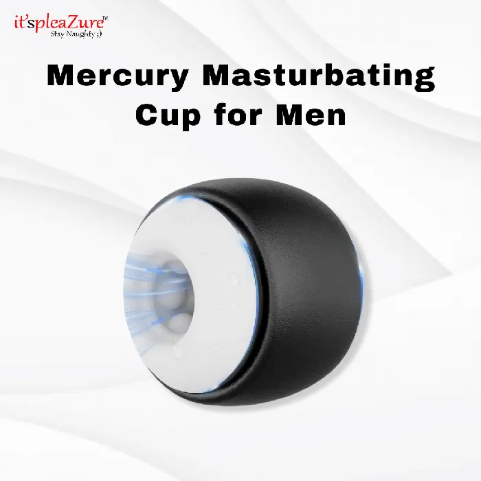 ItspleaZure Female Sex Toys Mercury Masturbating Cup for Men on Itspleazure ItspleaZure Female Sex Toys Mercury Masturbating Cup for Men on Itspleazure