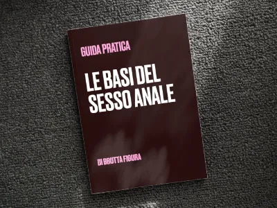 Guide al sesso anale Brutta Figura Vibrators